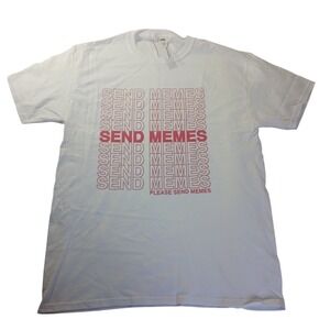 Send Memes Graphic Tee‎ Unisex S NWT Funny Internet Shirt Minimalist Streetwear